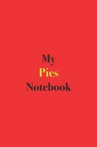 Cover of My Pies Notebook