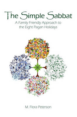 Book cover for The Simple Sabbat A Family Friendly Approach to the Eight Pagan Holidays