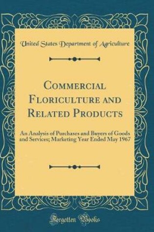 Cover of Commercial Floriculture and Related Products