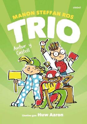 Book cover for Cyfres Trio: Antur y Castell