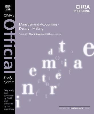 Book cover for Management Accounting - Decision Making