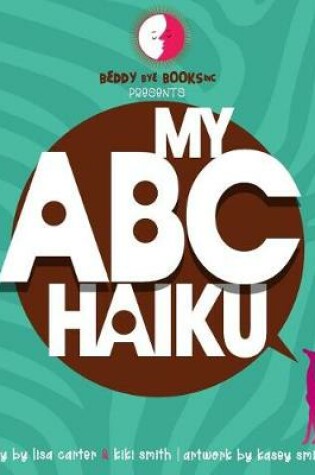 Cover of My ABC Haiku