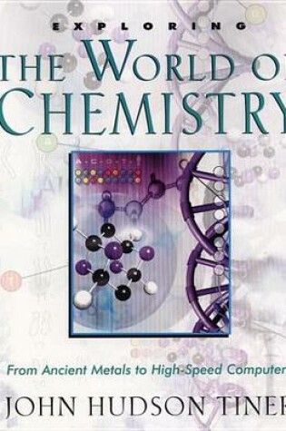 Cover of Exploring the World of Chemistry