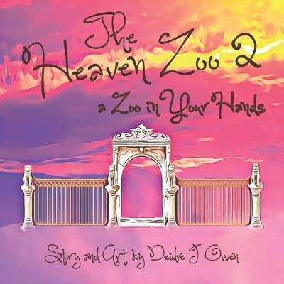 Book cover for The Heaven Zoo 2