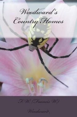 Cover of Woodward's Country Homes