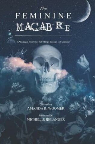 Cover of The Feminine Macabre Volume II