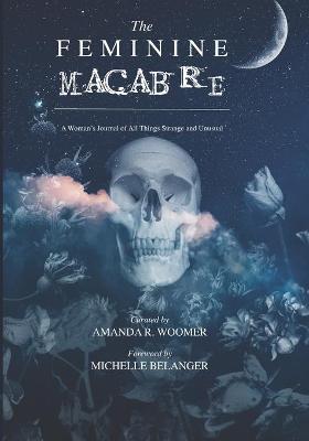 Book cover for The Feminine Macabre Volume II