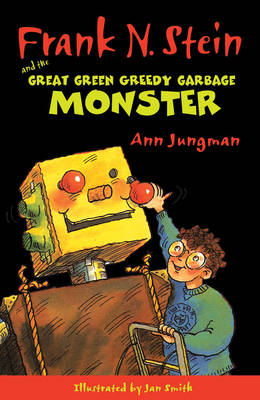 Book cover for Frank N. Stein and the Great Green Garbage Monster