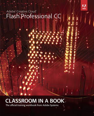 Book cover for Adobe Flash Professional CC Classroom in a Book