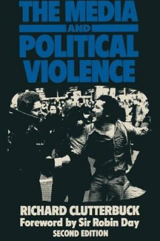 Cover of The Media and Political Violence