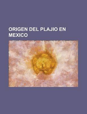 Book cover for Origen del Plajio En Mexico