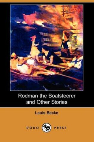 Cover of Rodman the Boatsteerer and Other Stories (Dodo Press)
