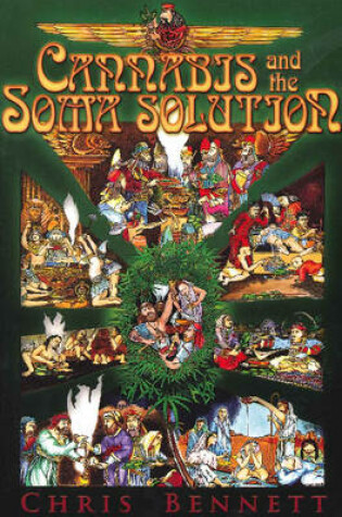 Cover of Cannabis and the Soma Solution