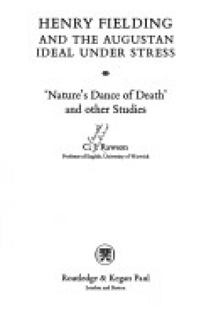 Cover of Henry Fielding and the Augustan Ideal Under Stress