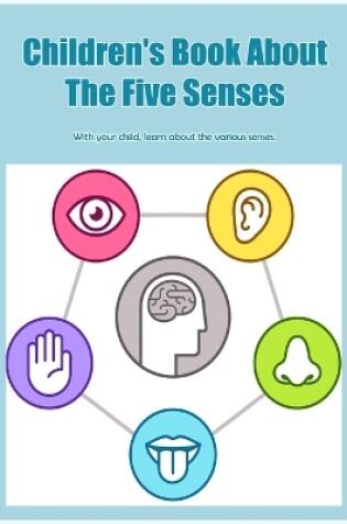 Cover of Children's Book About The Five Senses