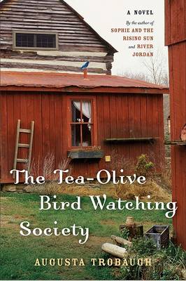 Book cover for The Tea-Olive Bird Watching Society