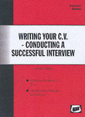 Book cover for Writing Your C.V. and Conducting a Successful Interview