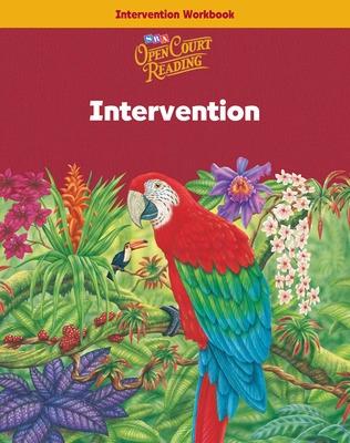 Cover of Open Court Reading, Intervention Workbook, Grade 6