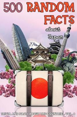 Book cover for 500 Random Facts about Japan