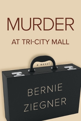 Book cover for Murder at Tri-City Mall