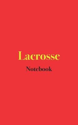 Book cover for Lacrosse Notebook