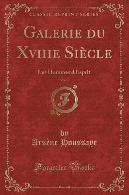 Book cover for Galerie Du Xviiie Siècle, Vol. 1
