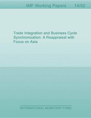 Book cover for Trade Integration and Business Cycle Synchronization