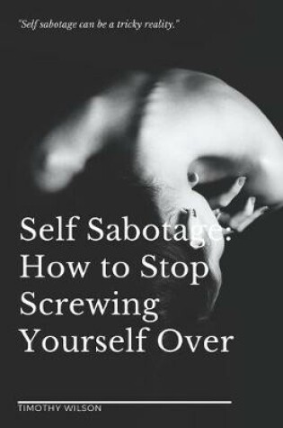 Cover of Self Sabotage