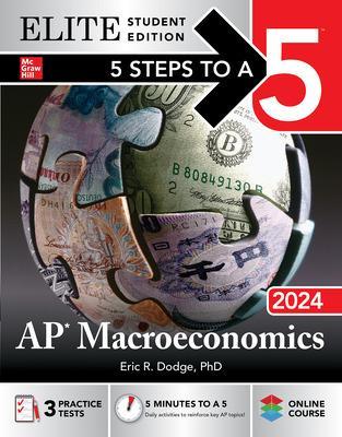 Book cover for 5 Steps to a 5: AP Macroeconomics 2024 Elite Student Edition