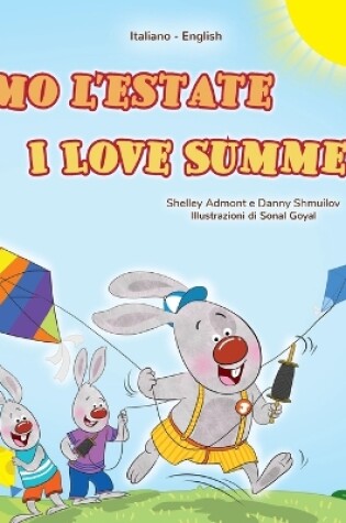 Cover of I Love Summer (Italian English Bilingual Children's Book)