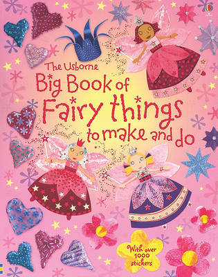 Book cover for Big Book of Fairy Things to Make and Do