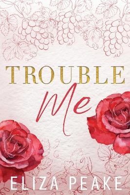 Book cover for Trouble Me