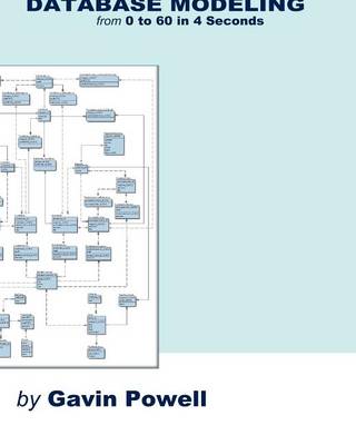 Book cover for Database Modeling from 0 to 60 in 4 seconds