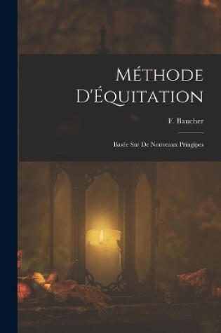 Cover of Méthode D'Équitation