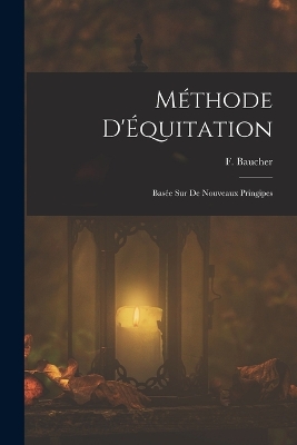 Book cover for Méthode D'Équitation