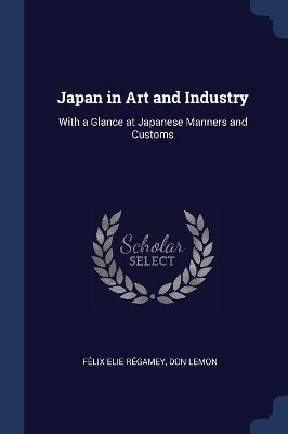Book cover for Japan in Art and Industry