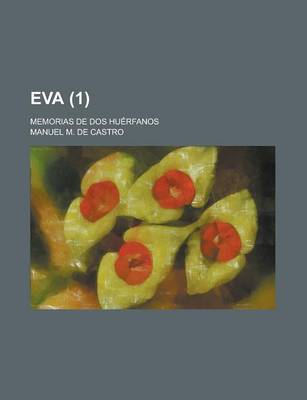 Book cover for Eva; Memorias de DOS Huerfanos (1 )