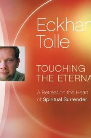 Cover of Touching the Eternal