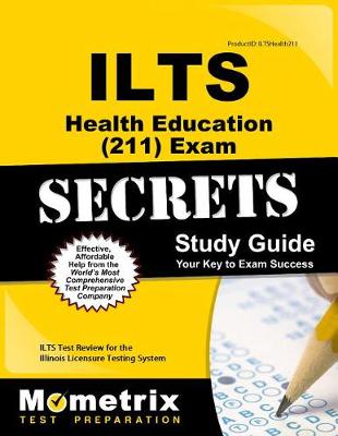 Cover of Ilts Health Education (211) Exam Secrets Study Guide