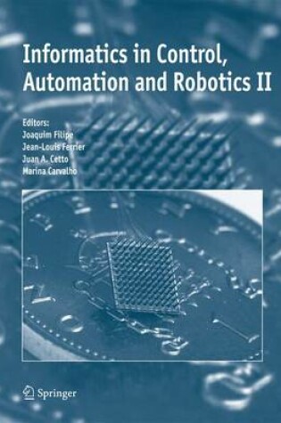 Cover of Informatics in Control, Automation and Robotics II