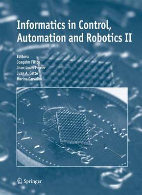 Book cover for Informatics in Control, Automation and Robotics II