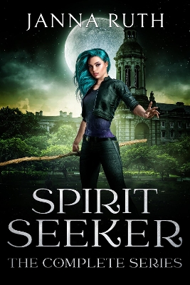 Book cover for The Complete Spirit Seeker Series