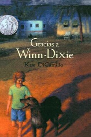 Cover of Gracias a Winn-Dixie (Because of Winn-Dixie)