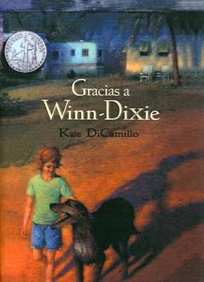 Book cover for Gracias a Winn-Dixie (Because of Winn-Dixie)