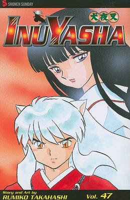 Cover of InuYasha, Volume 47