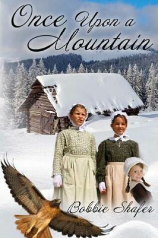 Cover of Once Upon A Mountain
