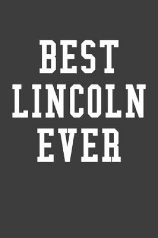 Cover of Best Lincoln Ever