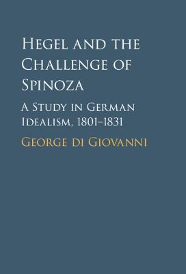 Book cover for Hegel and the Challenge of Spinoza