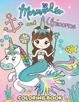 Book cover for Unicorn Mermaid Coloring Book
