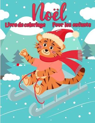 Book cover for Livre de coloriage de No�l pour enfants